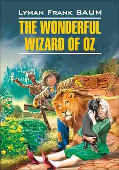 Книга Baum L.F. The Wonderful Wizard of Oz, б-8947, Баград.рф
